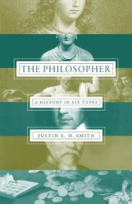 The Philosopher - Justin Smith-Ruiu