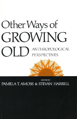 Other Ways of Growing Old - 