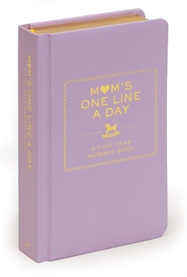 Mum&rsquo;s One Line a Day: A Five-Year Memory Book - 