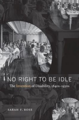 No Right to Be Idle - Sarah Rose