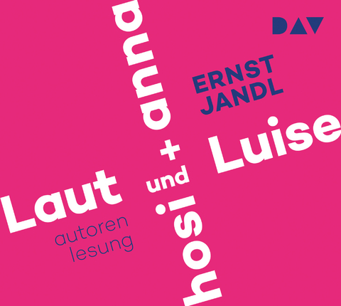 Laut und Luise / hosi + anna - Ernst Jandl