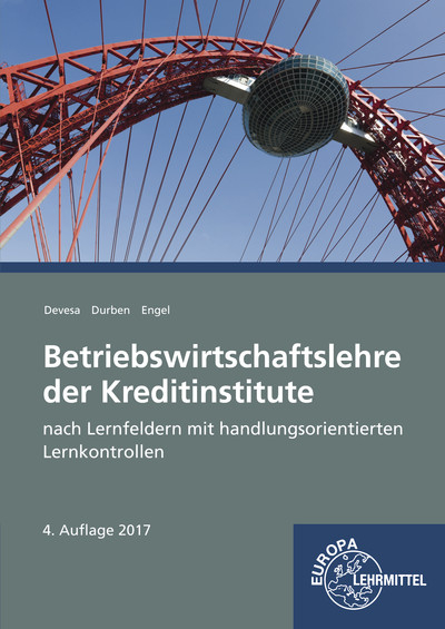 Betriebswirtschaftslehre der Kreditinstitute - Michael Devesa, Petra Durben, G&uuml;nter Engel