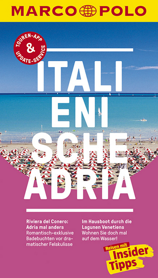 MARCO POLO Reiseführer Italienische Adria