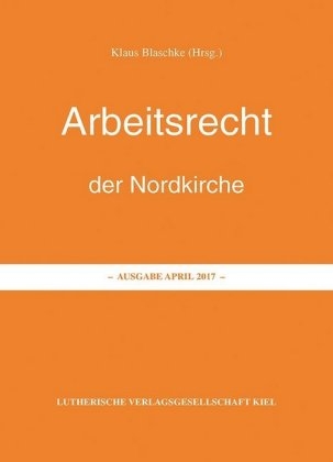 Arbeitsrecht der Nordkirche - 2017 - 