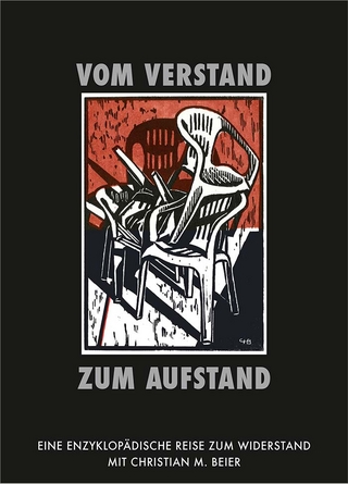 Vom Verstand zum Aufstand