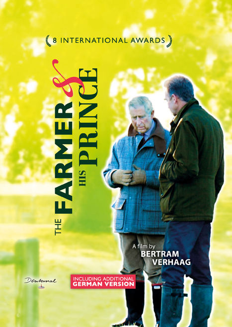 The Farmer and his Prince - Bertram Verhaag