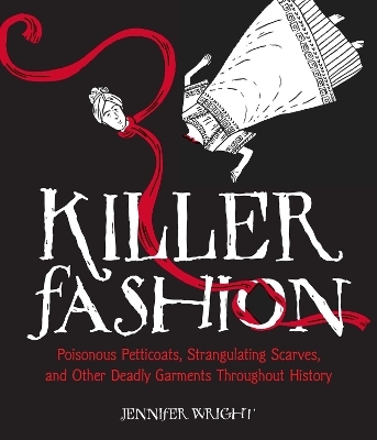 Killer Fashion - Jennifer Wright