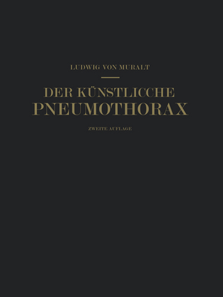 Der Künstliche Pneumothorax