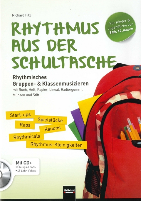 Rhythmus aus der Schultasche - Richard Filz