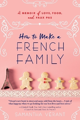 How to Make a French Family - Samantha V&eacute;rant