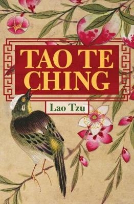 Tao Te Ching - Lao Tzu