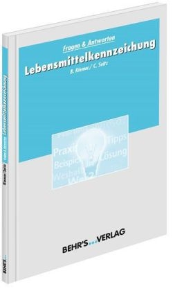 Lebensmittelkennzeichnung - Dr. Boris Riemer, Dr. Claudia Seitz