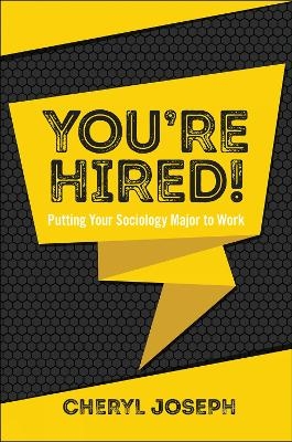 You're Hired! - Cheryl Joseph