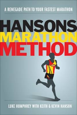 Hansons Marathon Method