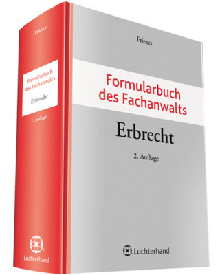 Formularbuch des Fachanwalts Erbrecht
