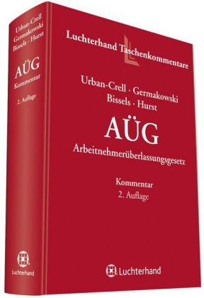 Kommentar zum Arbeitnehmerüberlassungsgesetz (AÜG)