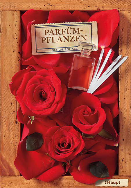 Parf&uuml;mpflanzen - Serge Schall