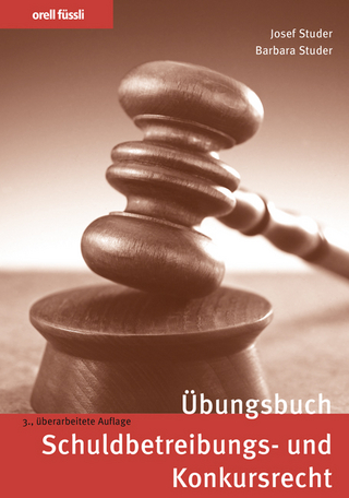 Übungsbuch Schuldbetreibungs- und Konkursrecht