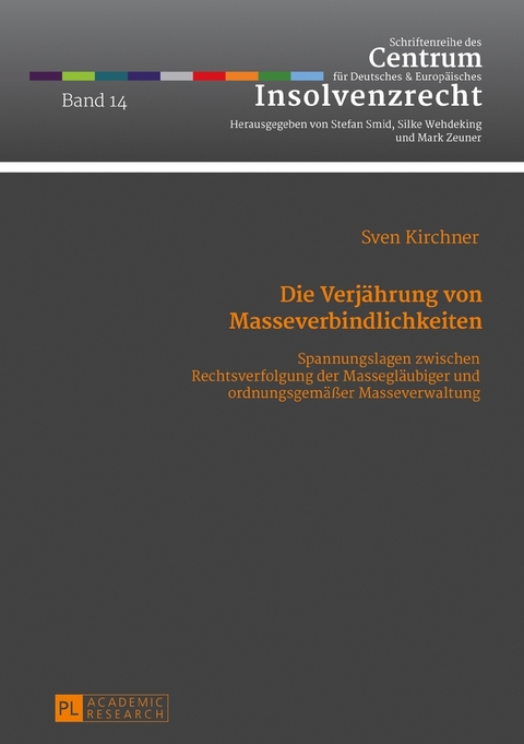 Die Verj&auml;hrung von Masseverbindlichkeiten - Sven Kirchner
