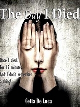 Day I Died -  Cetta De Luca
