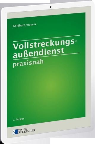 Vollstreckungsaußendienst praxisnah – Digital