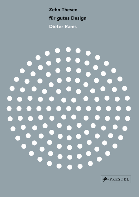 Zehn Thesen f&uuml;r gutes Design: Dieter Rams - 