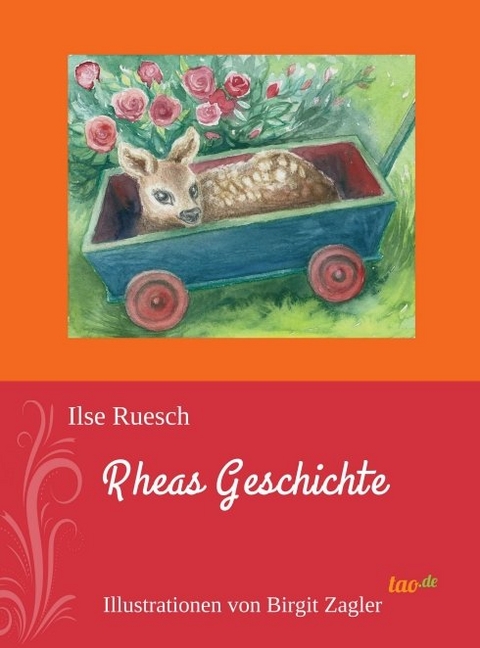 Rheas Geschichte - Ilse Ruesch