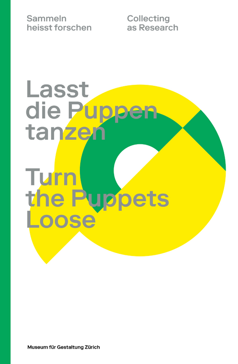 Lasst die Puppen tanzen / Turn the Puppets Loose - 