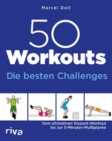 50 Workouts - Die besten Challenges -  Marcel Doll