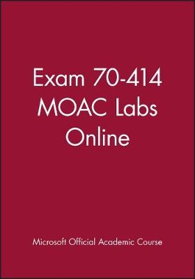 Exam 70-414 MOAC Labs Online