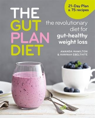 The G Plan Diet - Amanda Hamilton, Hannah Ebelthite