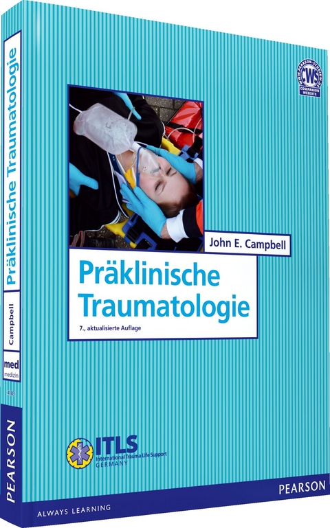 Pr&auml;klinische Traumatologie - John E. Campbell