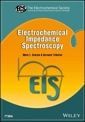 Electrochemical Impedance Spectroscopy, Second Edition