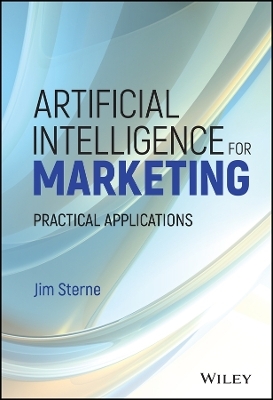 Artificial Intelligence for Marketing - Jim Sterne