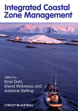 Integrated Coastal Zone Management - Erlend Moksness, Einar Dahl, Josianne St&oslash;ttrup
