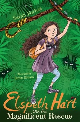 Elspeth Hart and the Magnificent Rescue - Sarah Forbes