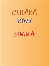 Chiara, Kovu e Simba - Beatrice Bello