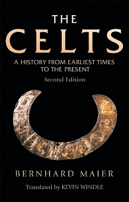 The Celts - Bernhard Maier