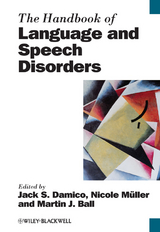 The Handbook of Language and Speech Disorders - Nicole M&uuml;ller