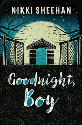 Goodnight, Boy - Nikki Sheehan