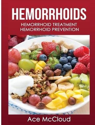 Hemorrhoids - Ace McCloud
