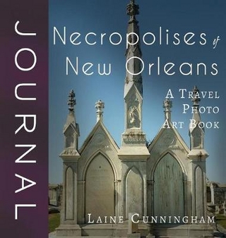 Necropolises of New Orleans Journal