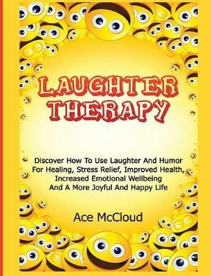 Laughter Therapy - Ace McCloud