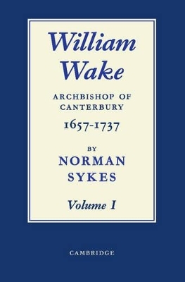 William Wake 2 Volume Paperback Set