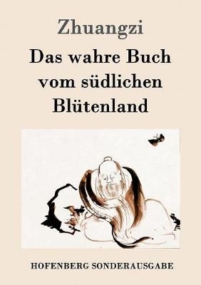 Das wahre Buch vom südlichen Blütenland