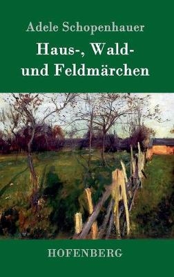 Haus-, Wald- und FeldmÃ¤rchen
