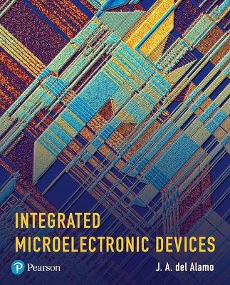 Integrated Microelectronic Devices - J. del Alamo