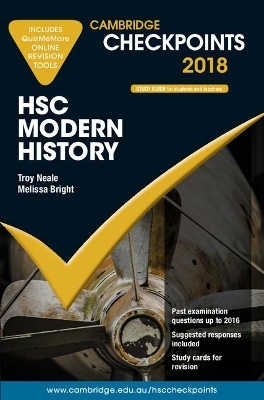 Cambridge Checkpoints HSC Modern History 2018 and Quiz Me More - Troy Neale, Melissa Bright