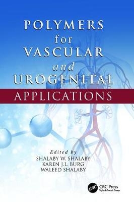 Polymers for Vascular and Urogenital Applications