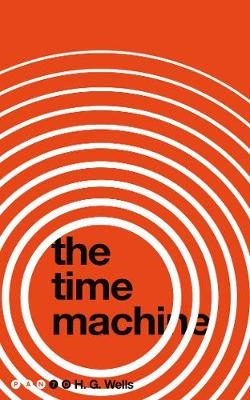 The Time Machine - H. G. Wells